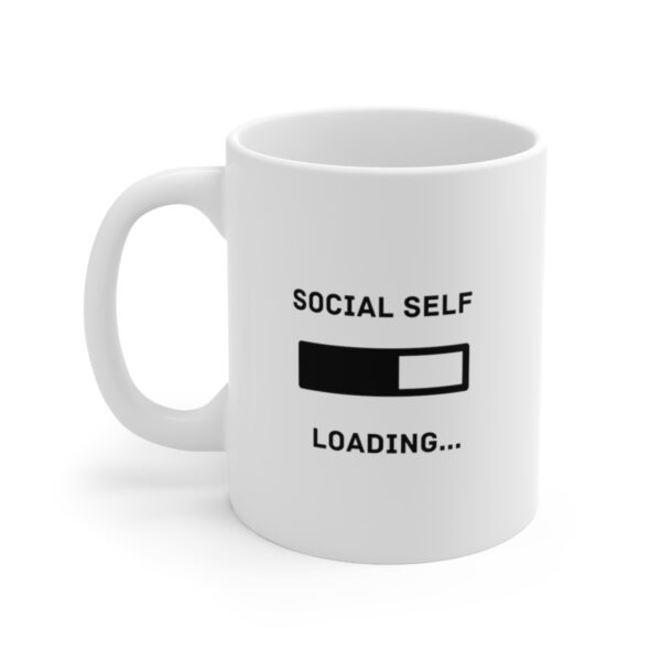 Elevate your coffee break to the next level with our "Social Self Loading" 11 oz Coffee Mug - Image 2