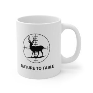Presenting our captivating "Nature to Table" 11 oz Coffee Mug, where rustic charm meets the thrill of the hunt!
