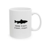 11 oz Fishing Enthusiast's Coffee Mug - Here Fishy, Fishy, Fishy!